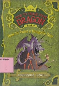 Image of How To Twist a Dragon's Tale