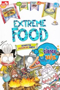 Image of Science Quiz : Extreme Food