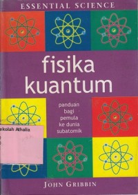 Image of Fisika kuantum: panduan bagi pemula ke dunia subatomik