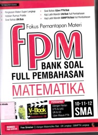 Image of Fokus pemantapan materi bank soal matematika SMA kelas 10 11 dan 12