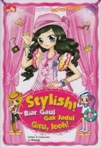 Image of Stylish! Biar Gaul Gak Jadul Gitu, Looh!