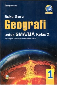Image of Buku guru Geografi  SMA kelas X Kelompok peminatan ilmu-ilmu sosial (Kurikulum 2013 edisi revisi 2016)