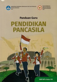 Image of Panduan Guru Pendidikan Pancasila SMP/MTs Kelas VIII