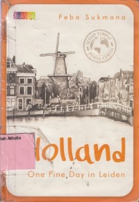 Image of Holland: One Fine Day in Leiden