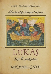 Image of Membaca Injil dengan Imajinasi - Lukas Injil Ketakjuban