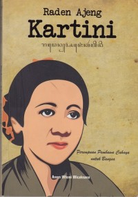 Image of Raden Ajeng Kartini: Perempuan Pembawa Cahaya untuk Bangsa