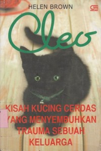 Image of Cleo : kisah kucing cerdas yang menyembuhkan trauma sebuah keluarga