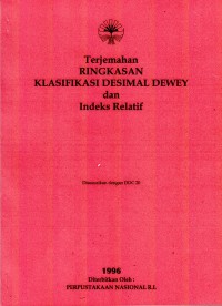 Image of Ringkasan Klasifikasi Desimal Dewey dan Indeks Relatif