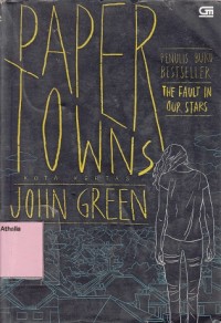 Image of Paper Towns = Kota Kertas