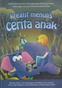 Image of Kreatif Menulis Cerita Anak