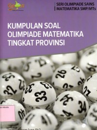 Image of Kumpulan soal olimpiade matematika tingkat propinsi