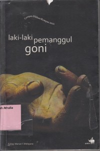 Image of Laki-laki pemanggul goni: cerpen