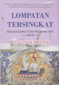 Image of Lompatan Tersingkat: Dukungan Rasional untuk Iman Kepada Yesus Jilid III