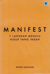 Image of Manifest 7 Langkah Menuju Hidup yang Indah