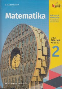 Image of Matematika Kelas XI Kelompok Peminatan Matematika dan Ilmu-Ilmu Alam (Kurikulum 2013)