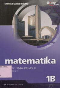 Image of Matematika Jilid 1B Untuk SMA Kelas X Semester 2