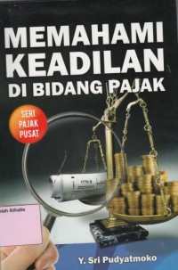 Image of Memahami keadilan di bidang pajak