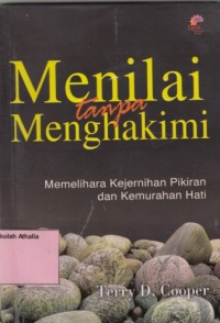 Image of Menilai Tanpa Menghakimi: Memelihara Kejernihan Pikiran