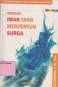 Image of Memiliki Iman yang Menyentuh Surga