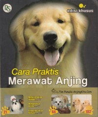 Image of Cara Praktis Merawat Anjing