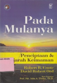 Image of Pada mulanya: penciptaan & sejarah keimaman