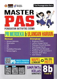 Image of Master PAS (Penguatan Aktivitas Siswa) PR Merdeka & Ulangan Harian untuk SMP/MTs Kelas 8b Fase D Semester 2