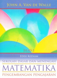 Image of Matematika Sekolah Dasar dan Menengah: pengembangan pengajaran