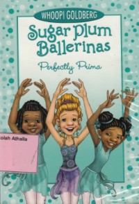 Image of Sugar Plum Ballerinas : Perfectly Prima
