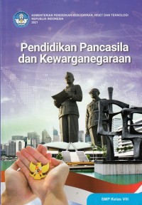 Image of Pendidikan Pancasila dan Kewarganegaraan SMP Kelas VIII