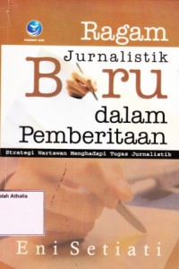 Image of Ragam jurnalistik baru dalam pemberitaan