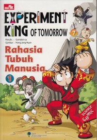 Image of Experiment King of Tomorrow : Rahasia Tubuh Manusia 1