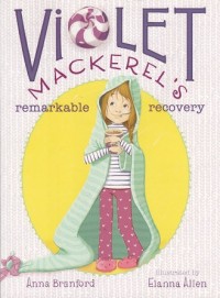 Image of Violet Mackerel's: Remarkable Recovery