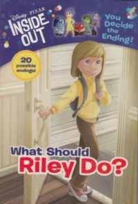 Image of What Should Riley Do?
