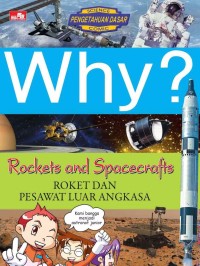 Image of Why? Roket dan Pesawat Luar Angkasa