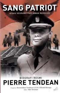 Image of Sang Patriot: Biografi Resmi Pierre Tendean