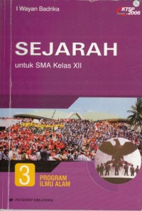 Image of Sejarah SMA kelas XII jilid 3 untuk program IPA