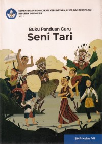 Image of Buku Panduan Guru Seni Tari SMP Kelas VII