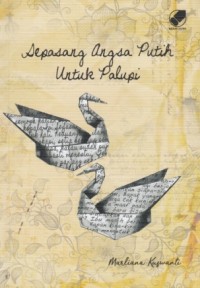 Image of Sepasang Angsa Putih untuk Palupi