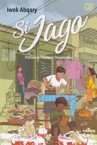 Image of Si Jago: Pahlawan Pembela Penampilan