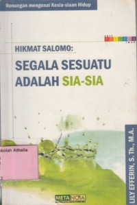 Image of Hikmat Salomo : Segala Sesuatu adalah Sia-Sia
