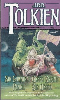 Image of Sir Gawain and The Green Knight Pearl and Sir Orfeo
