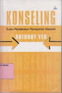 Image of Konseling: suatu pendekatan pemecahan masalah
