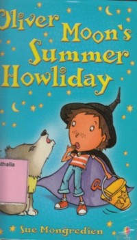 Image of Oliver Moon's : Summer Howliday