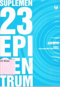 Image of Suplemen 23 episentrum: 23 cerita perjalanan mata, hari dan hati