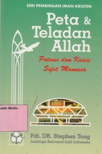 Image of Peta & Teladan Allah: Potensi dan Krisis Sifat Manusia