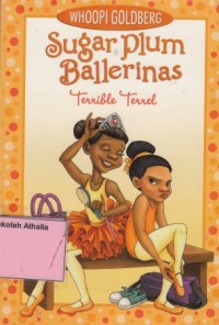 Image of Sugar plum ballerinas : terrible terrel
