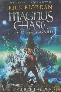 Image of Magnus Chase and the Gods of Asgard: The Ship of the Dead