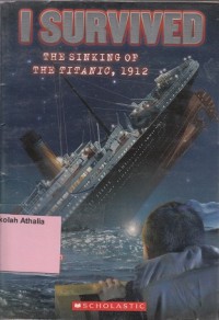 Image of I survived: the sinking of the titanic, 1912
