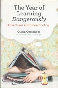 Image of The Year of Learning Dangerously