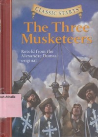 Image of The Three Musketeers : Retold From The Alexandre Dumas Original